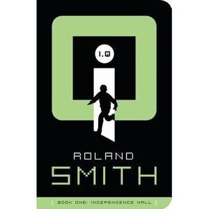 I, Q: Independence Hall -- Roland Smith